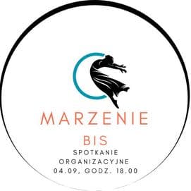 Zespół MARZENIE BIS - SPOTKANIE ORGANIZACYJNE